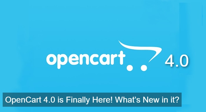 OpenCart 4.0 New Features and Improvements 2025